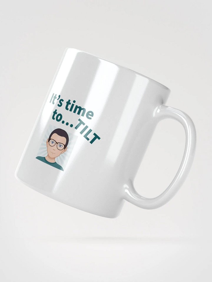 It's Time to TILT Mug product image (2)