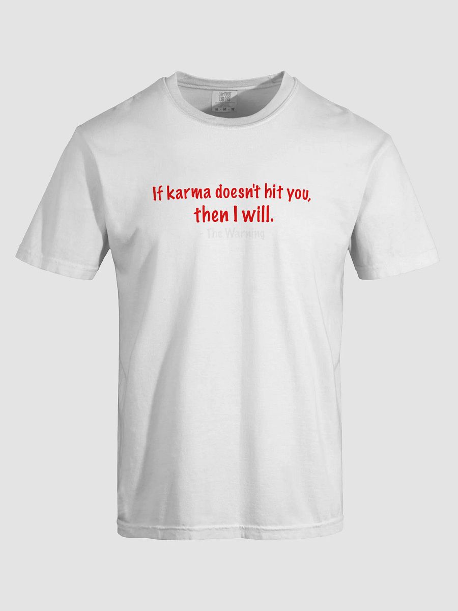 If Karma Doesnt Hit You, Then I Will product image (30)