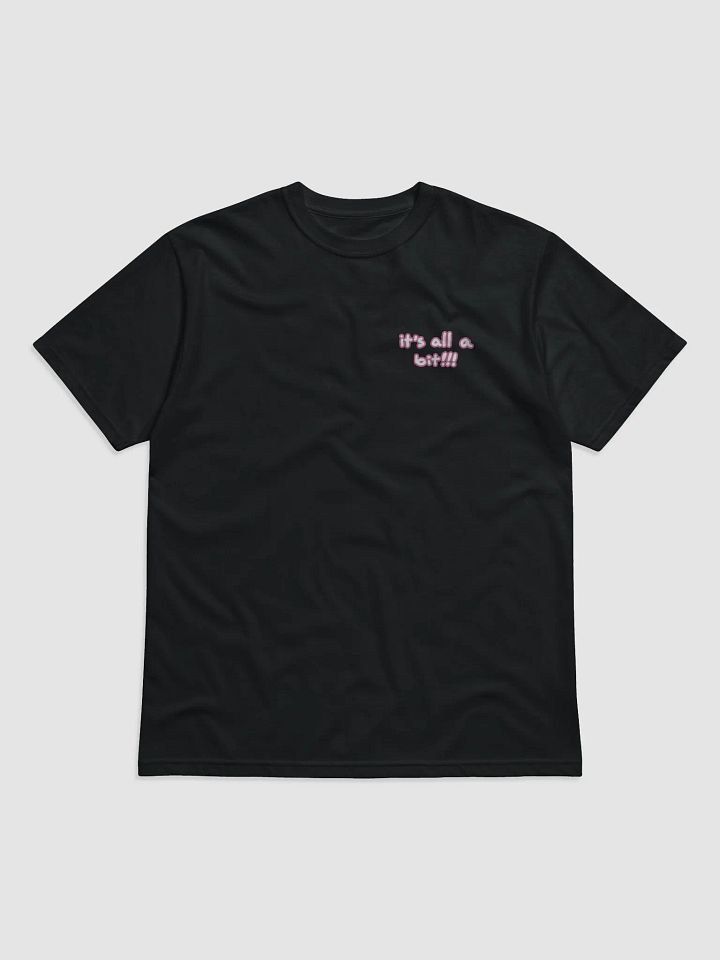 “It’s all a bit!!!” (sm. lined design, #CB6398) unisex eco tee product image (2)
