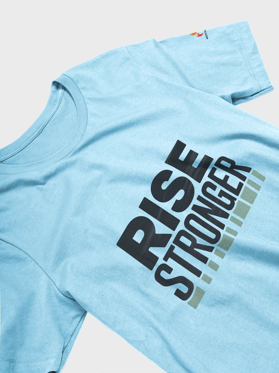 Rise Stronger T-Shirt product image (22)