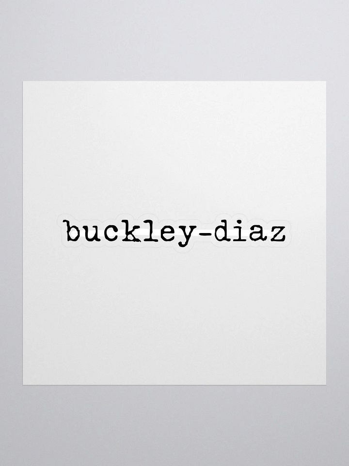 Buckley-Diaz Sticker product image (1)