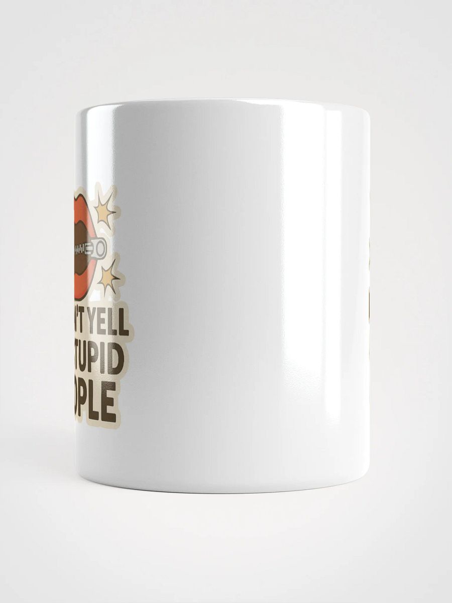 "I DIDN’T YELL AT STUPID PEOPLE" Adulting Sticker product image (5)