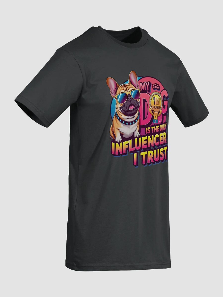 KLERIK Original Badge Men's Premium Tee - My dog is the only influencer i trust product image (55)