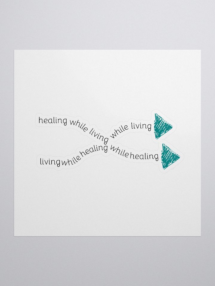 Healing While Living (Option 2) Stickers product image (2)
