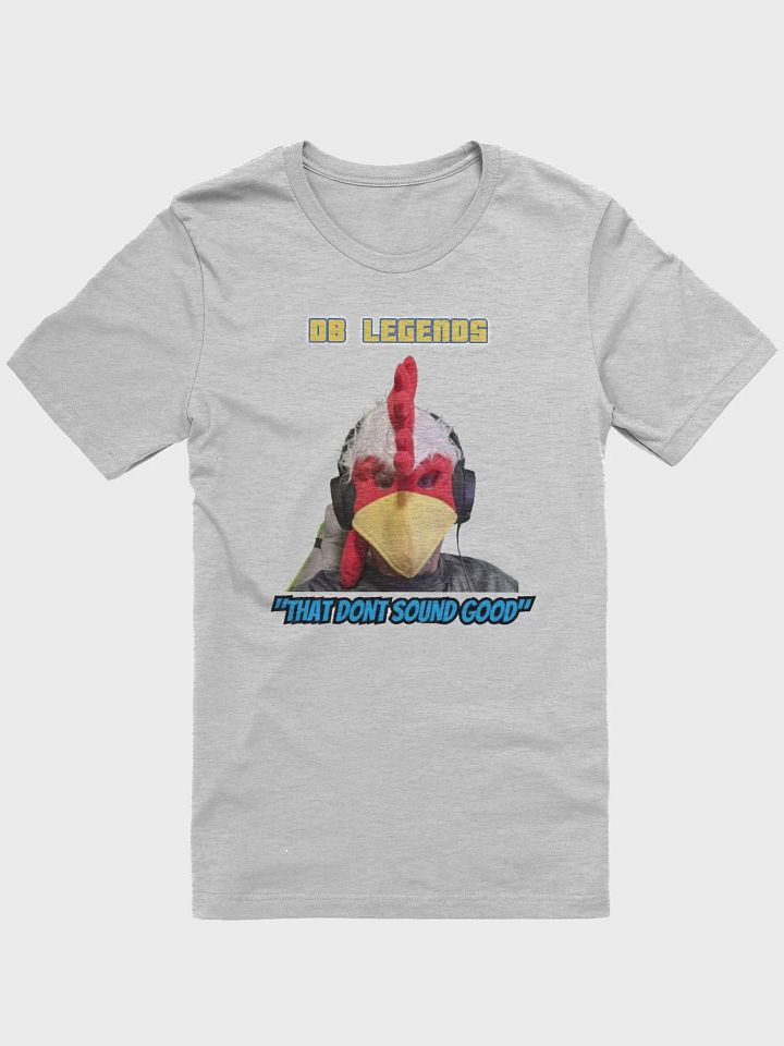 "That Don't Sound Good" T-shirt product image (1)