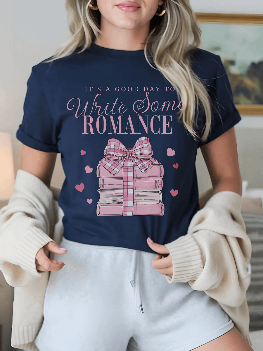 Romance Writer's Good Day To Write T-shirt product image (1)