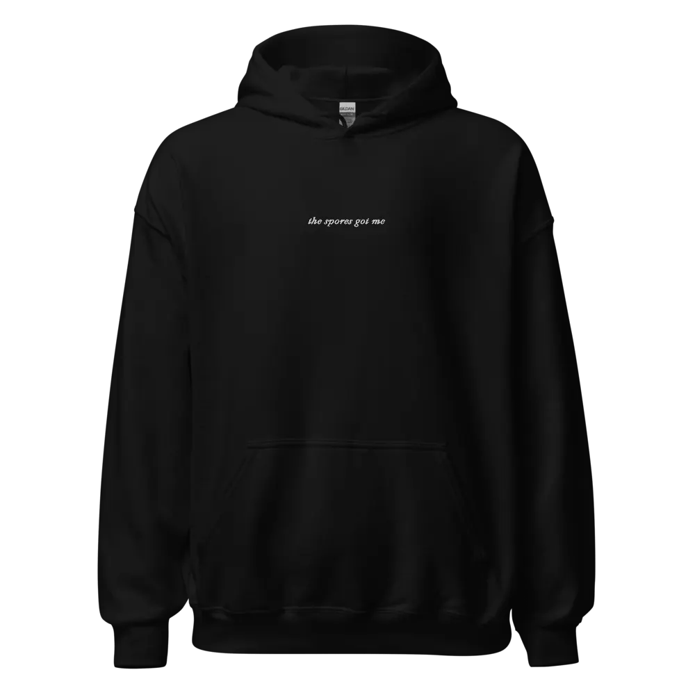The spores got me Hoodie product image (1)