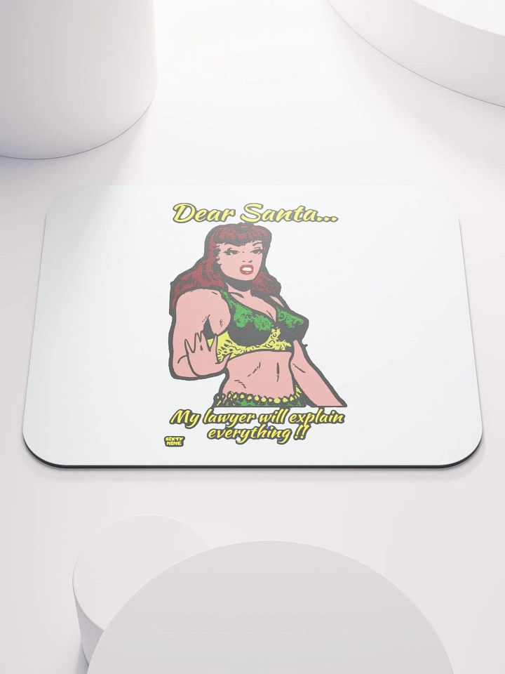 DEAR SANTA, MY LAWYER WILL EXPLAIN EVERYTHING!! product image (1)