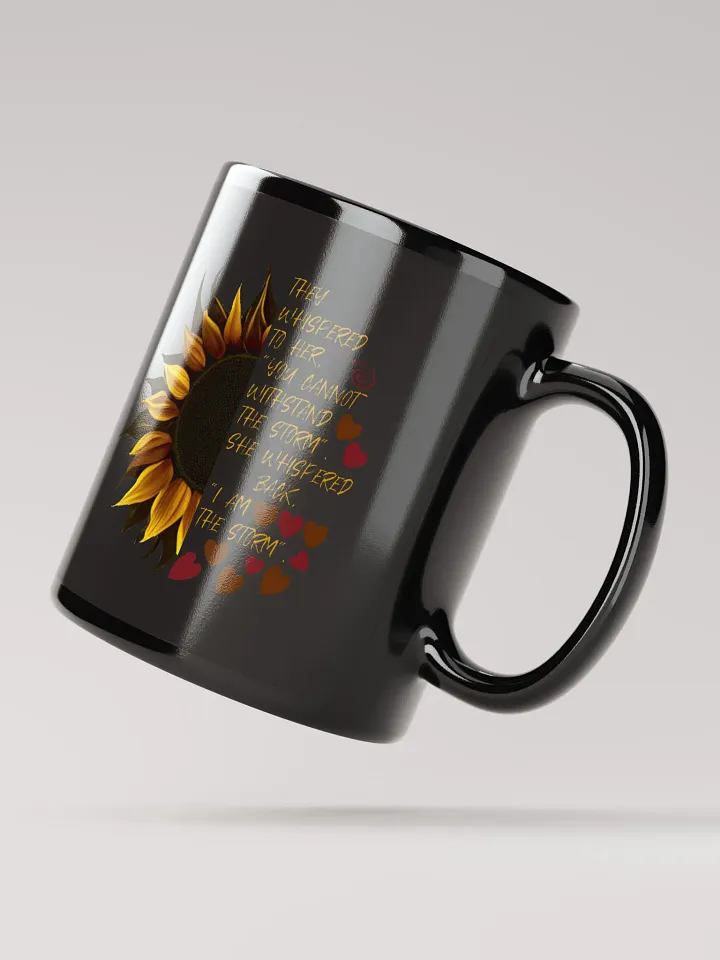 I Am the Storm Sunflower Mug product image (3)