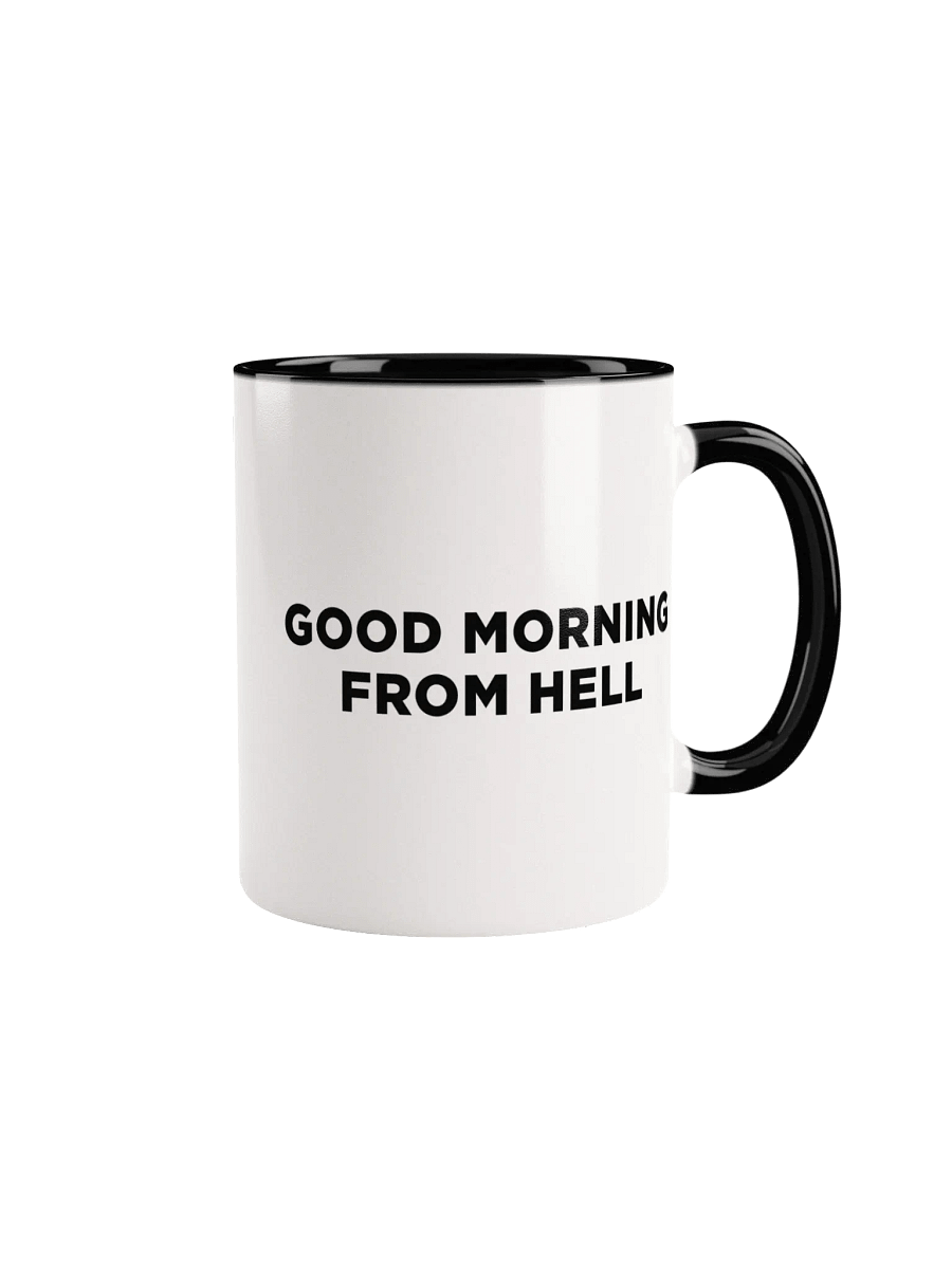 Good Morning From Hell Mug (with pretty colors) product image (1)