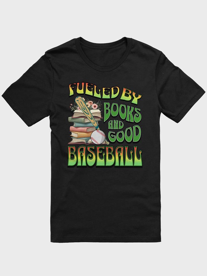 Fueled By Books And Good Baseball Literary Bliss T-shirt product image (28)