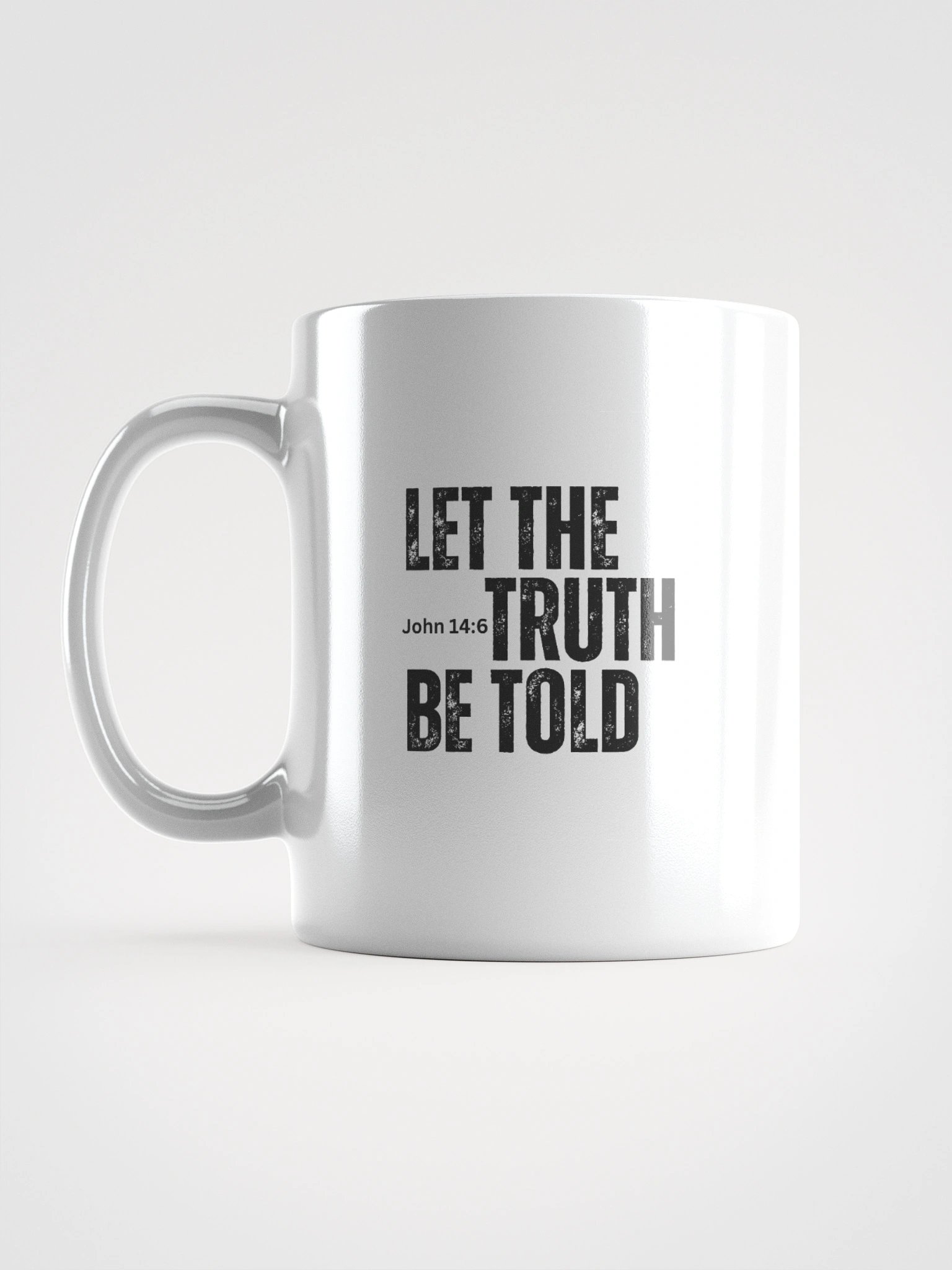 Let the Truth Be Told Mug product image (6)