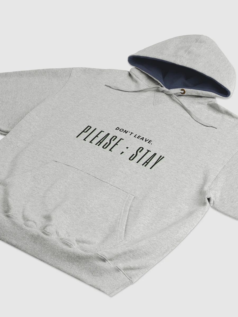 Don't Leave. Please ; Stay Hoodie - Suicide Prevention product image (3)