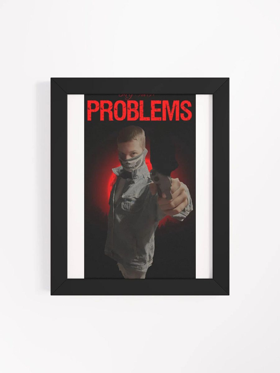 My Own Problems Poster product image (37)