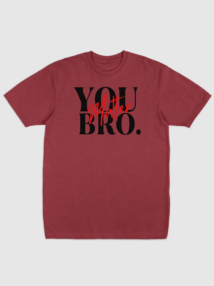 You Matter Bro. Cotton Heritage Men's Premium Heavyweight Tee product image (1)
