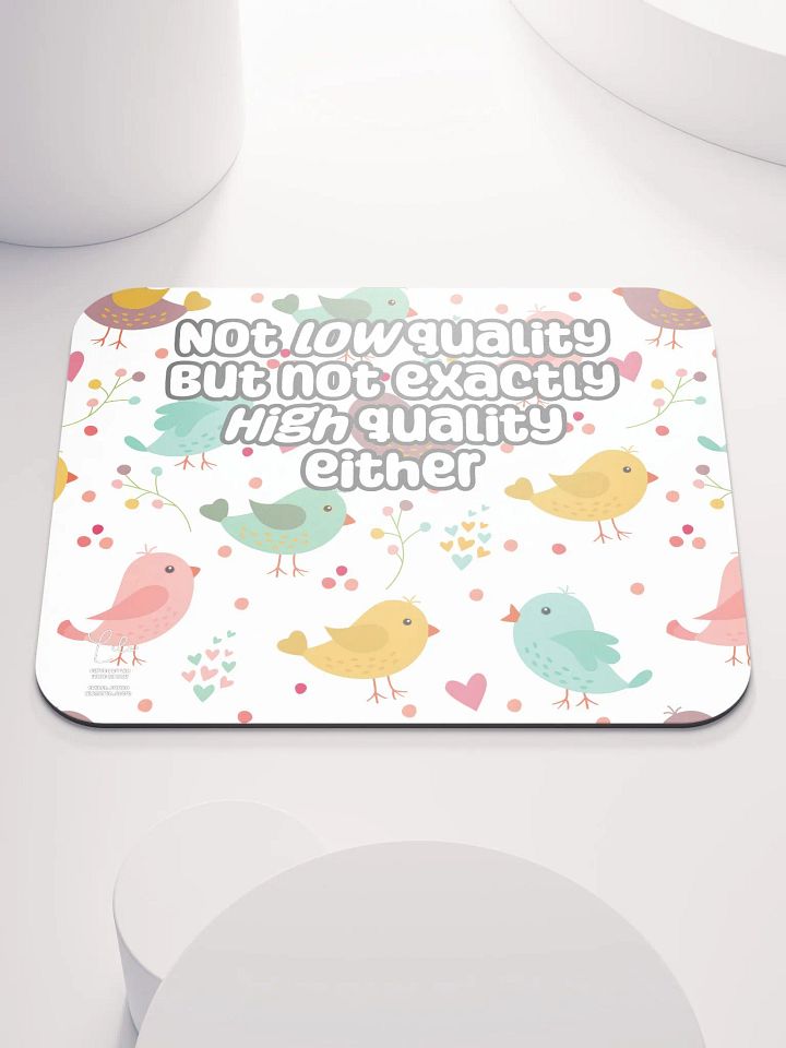 Not Low Quality Medium Mouse Mat - birds product image (1)