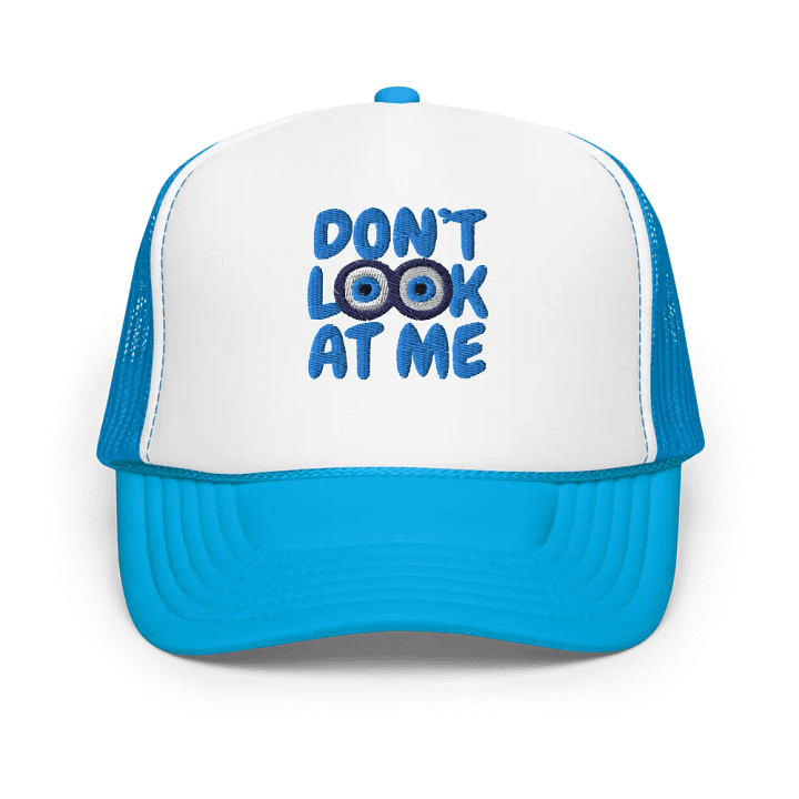 Don't Look At Me! Trucker Hat product image (1)