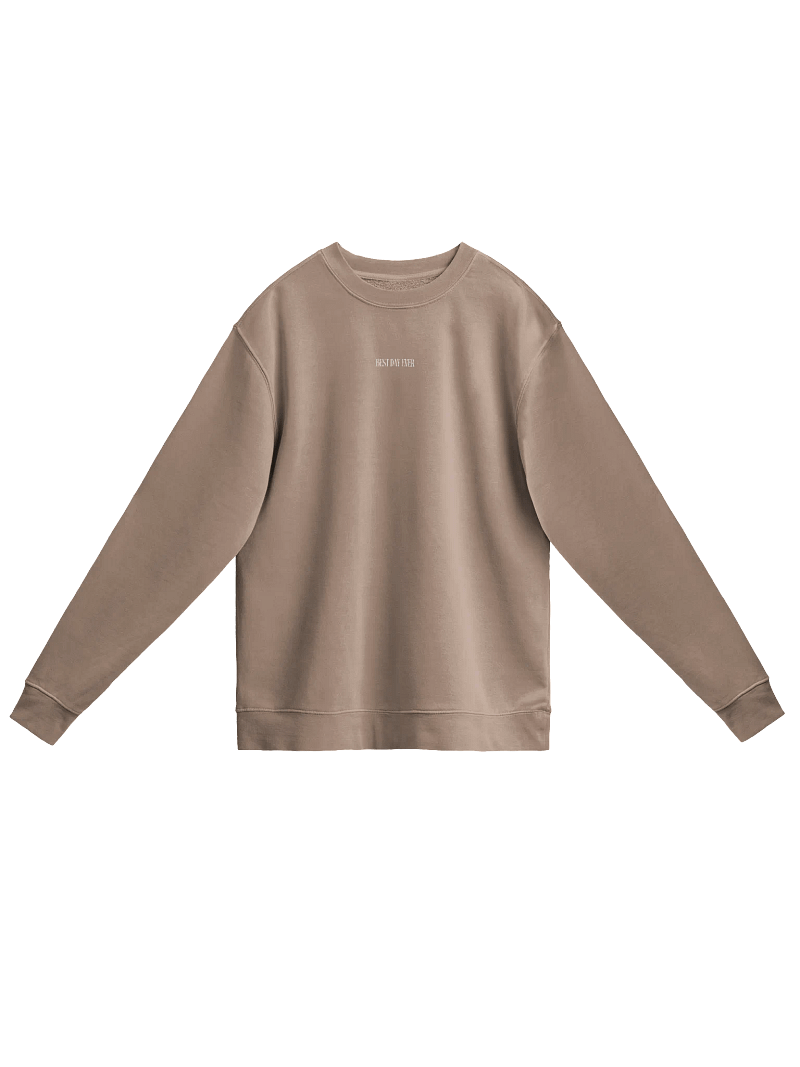 Best Day Ever Crewneck