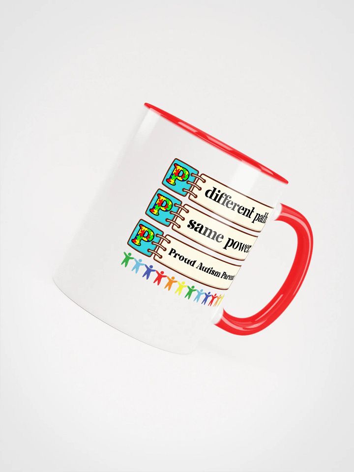 Different path'. Same Power. Proud Autism Parent Ceramic Mug. product image (2)