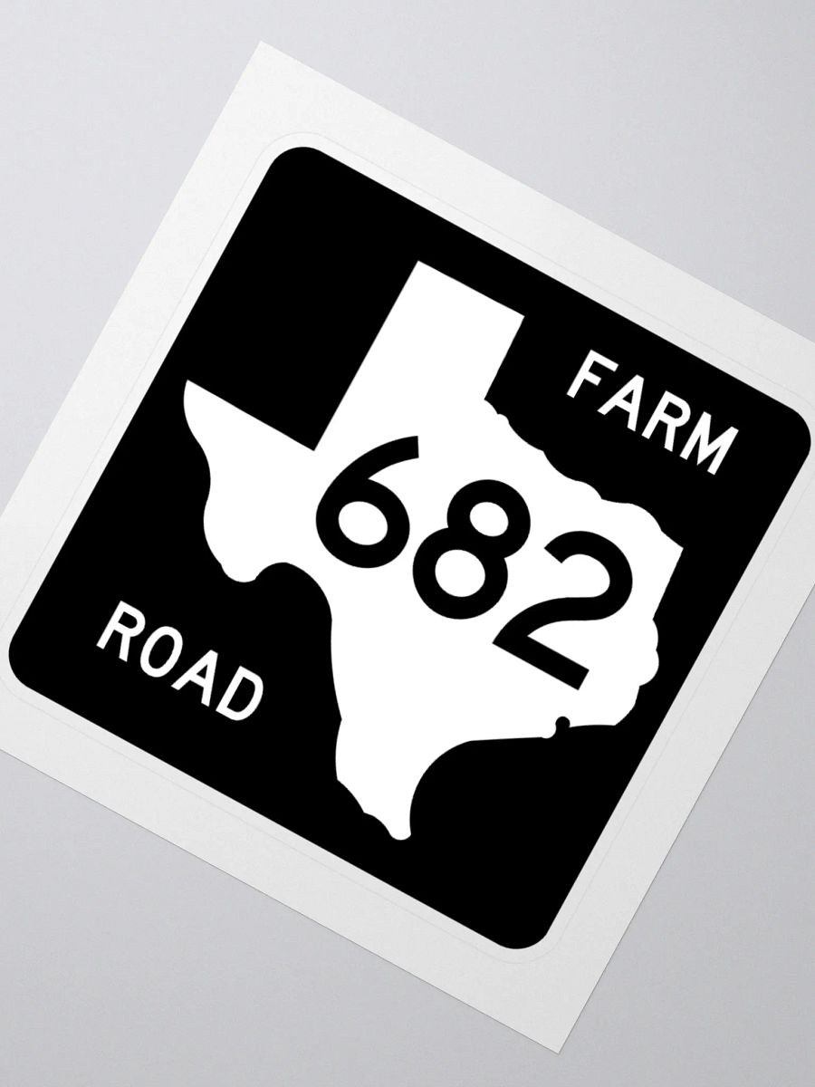 Texas Farm Road Sign FM 682 Sticker product image (2)