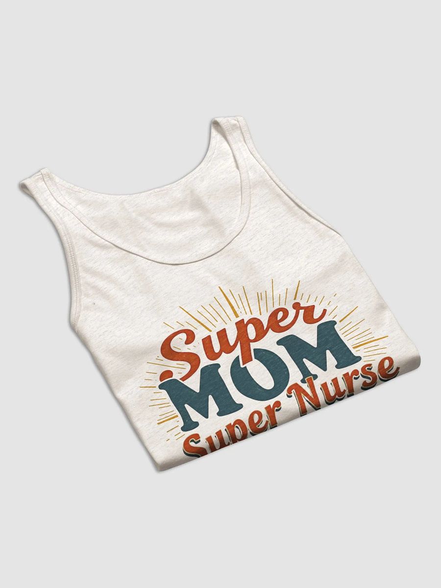 Super Mom Super Nurse Celebration Tank product image (57)
