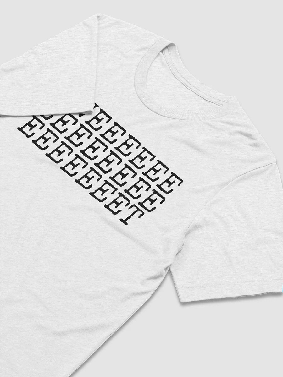 KWEEEEEE EEEEEEEE EEEEEEET T-Shirt (B) product image (4)
