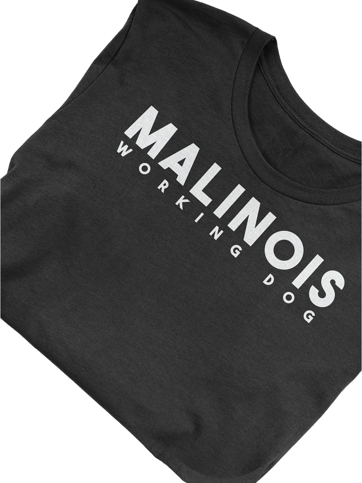 MALINOIS - Working Dog T-Shirt For Malinois Lovers & Owners product image (1)