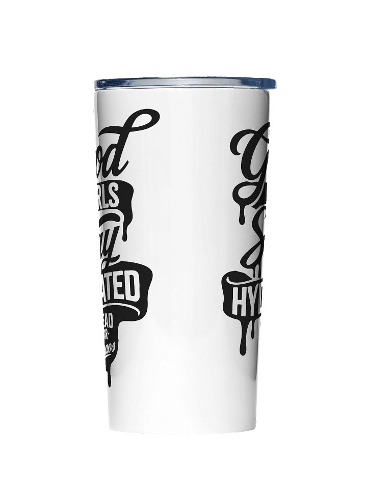 Good Girls Stay Hydrated Insulated 20oz Tumbler product image (1)