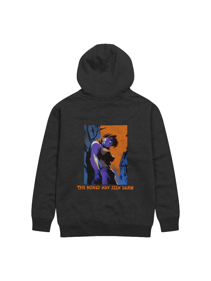 "The world may seem dark" Back Unisex Printed Hoodie product image (2)