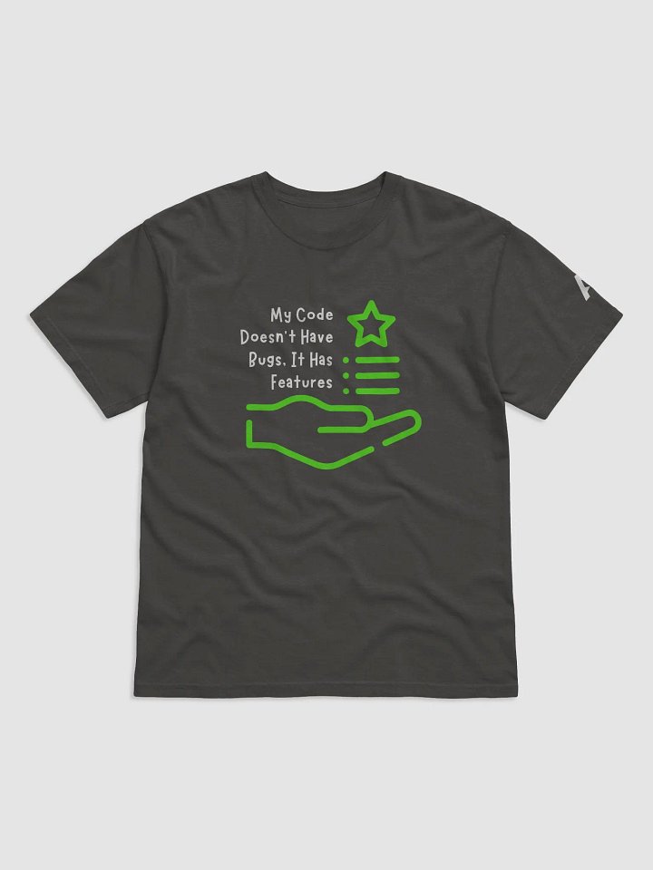 My Code Doesn’t Have Bugs, It Has Features product image (1)