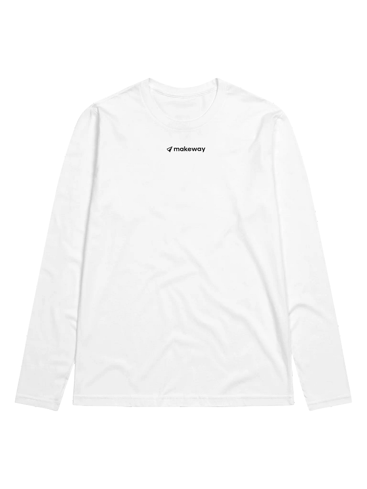 Makeway Long Sleeve: Light Mode product image (1)