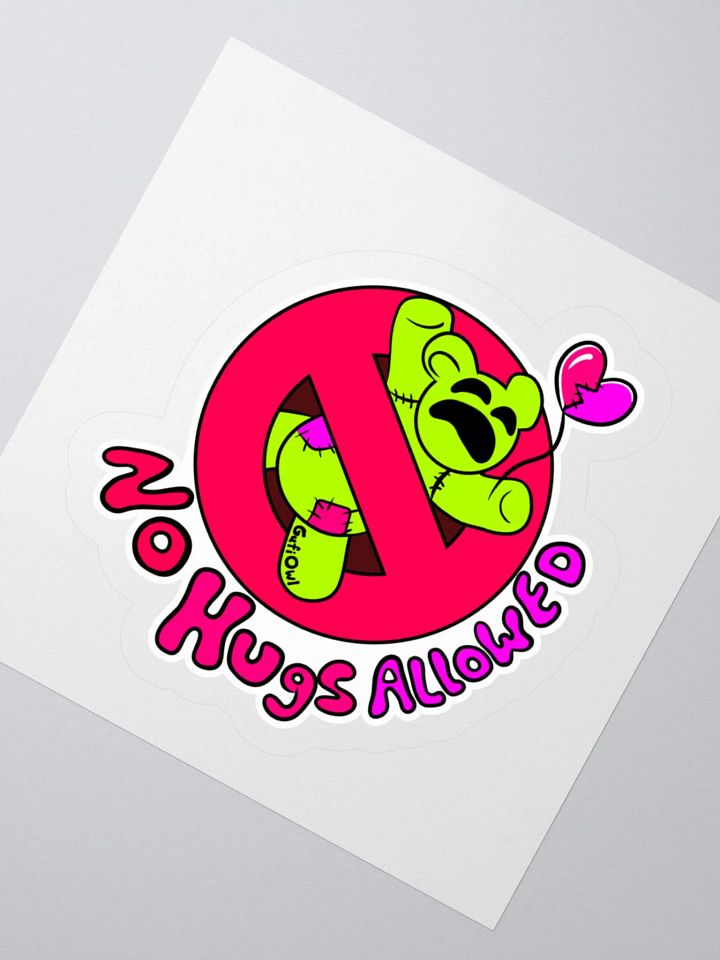 No Hugs Allowed Sticker product image (5)