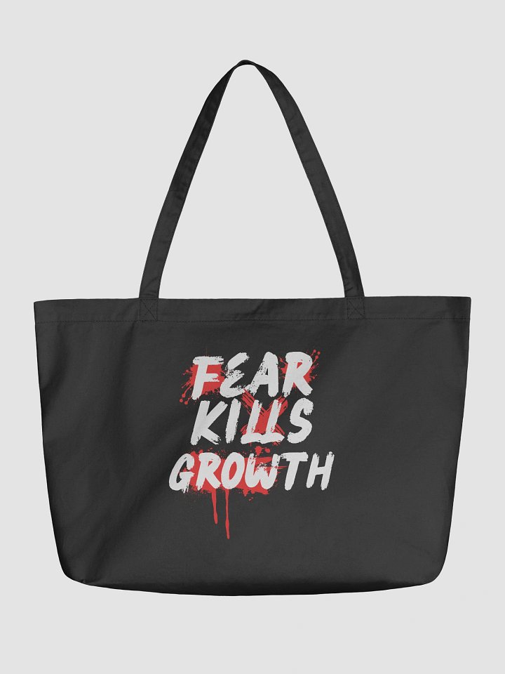 Fear Kills Growth Tote - Econscious product image (1)
