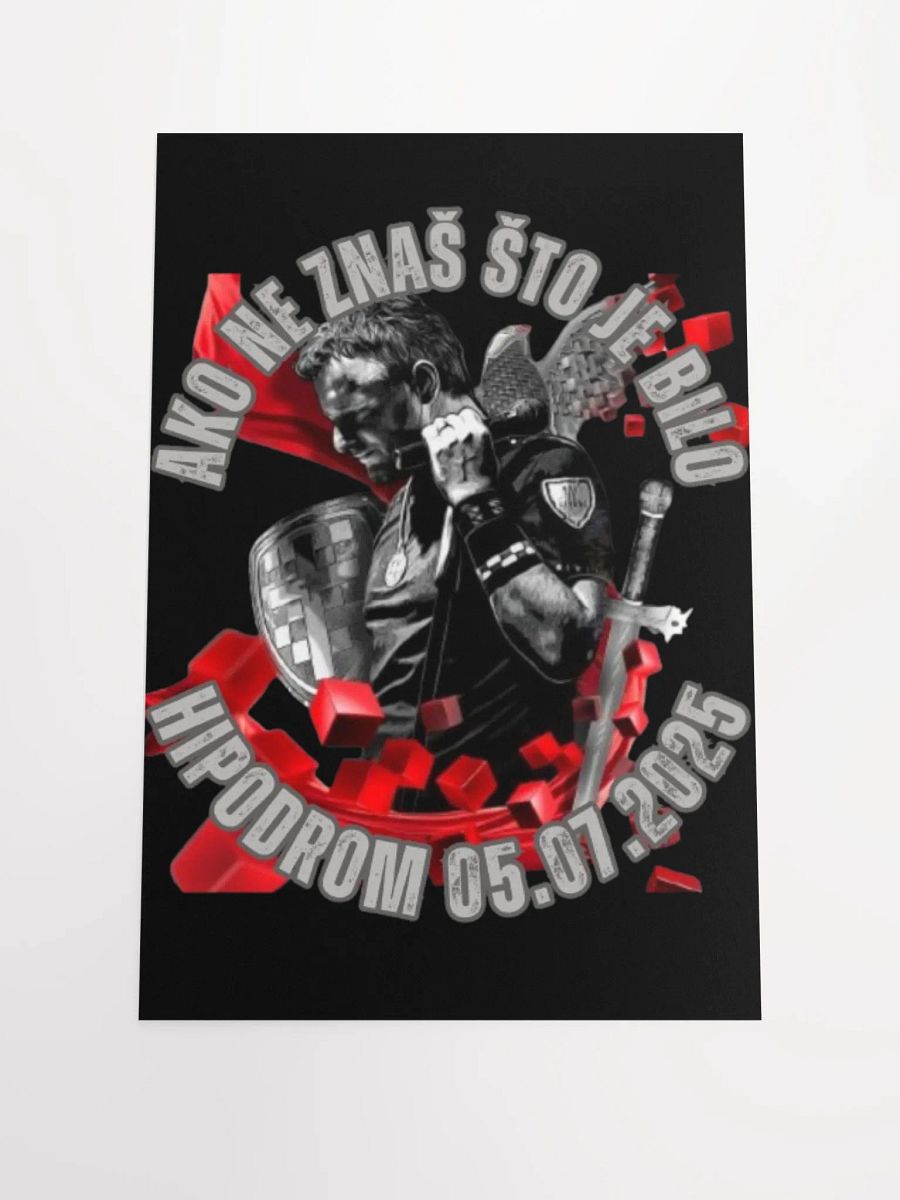AKO NE ZNAŠ ŠTO JE BILO - VISOKOKVALITETNI MAT POSTER 31 CM X 45 CM product image (1)