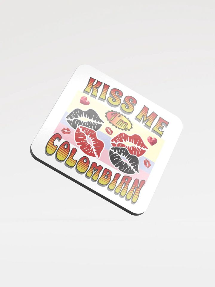 Kiss Me I'm Colombian Pride Glossed Cork Coaster product image (1)