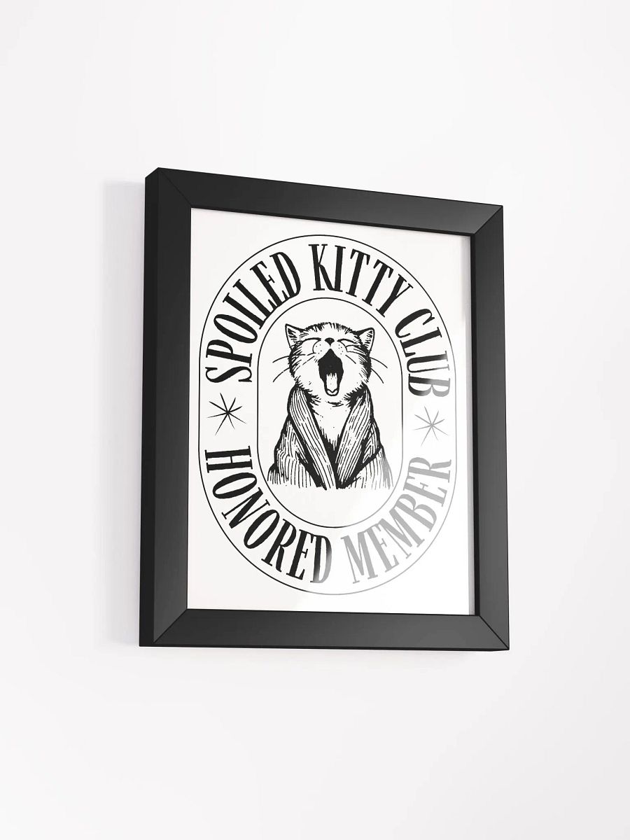 Spoiled Kitty Club in Eco-Friendly Ayous Wood Framed Matte Poster product image (37)