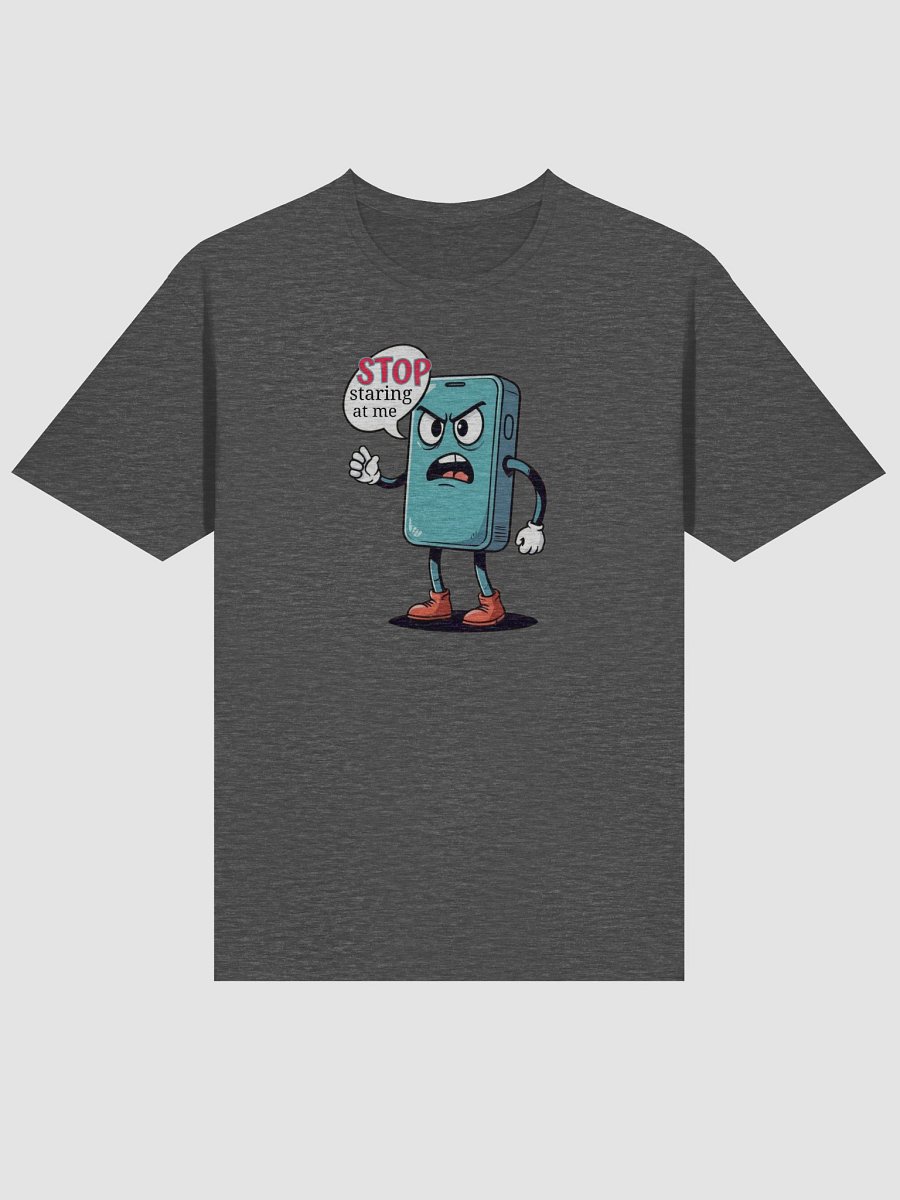 Cell Phone Saying Stop Staring At Me Funny T-Shirt product image (3)