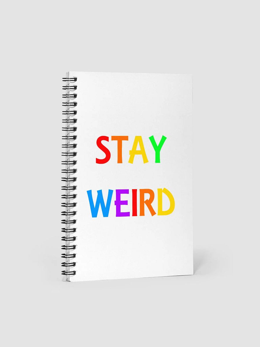 Stay Weird Rainbow - Spiral Notebook product image (3)