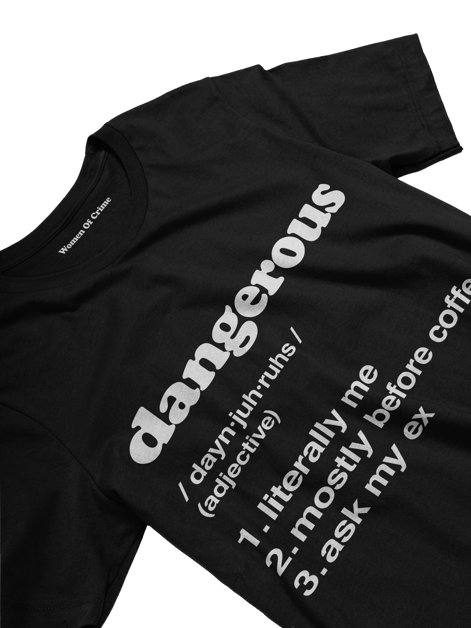 Dangerous Tee – Literally Me Edition product image (3)