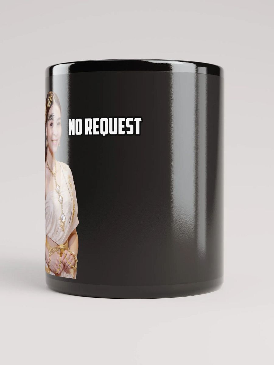 NO REQUEST MUGG product image (3)