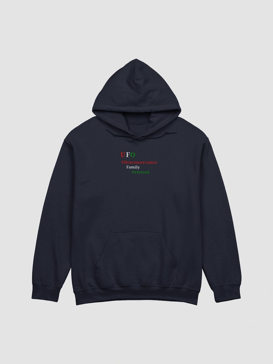 UFO Ultraconservative Family Oriented Hoodie product image (1)