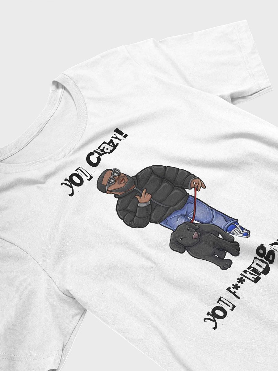 You F**king Crazy White Tee product image (3)