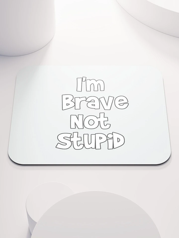 Not Stupid Mouse Pad product image (1)