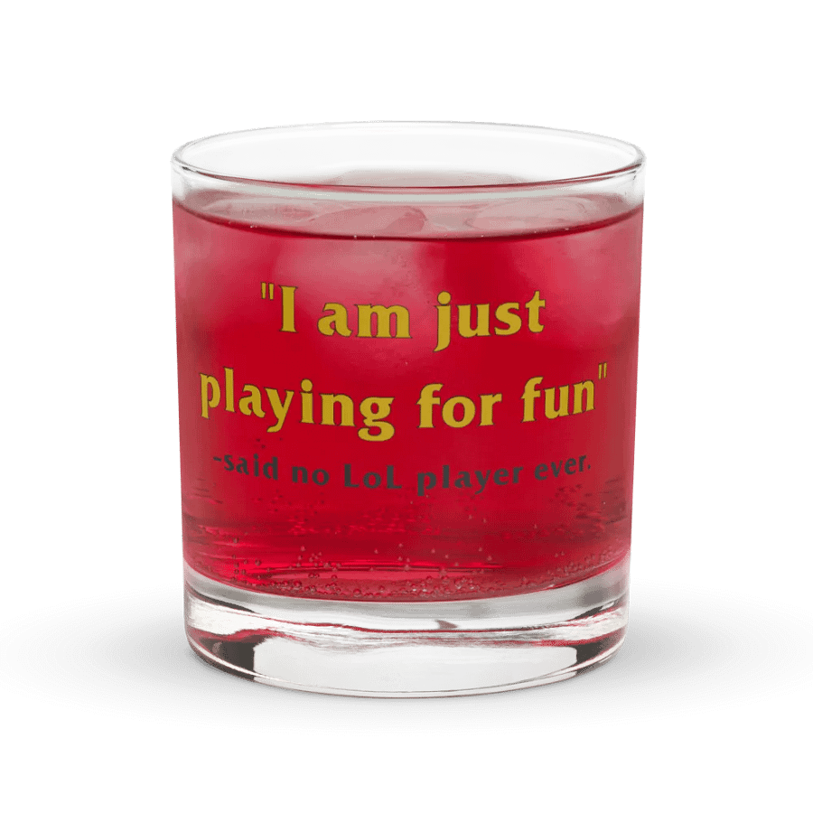 I am just playing for fun-no LoL player ever product image (1)
