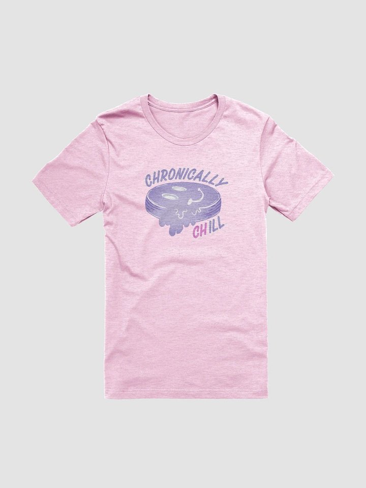 Chronically Chill T-Shirt product image (1)