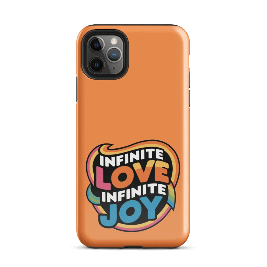 Infinite Love Infinite Joy Tough Case for Iphone (Orange) product image (2)