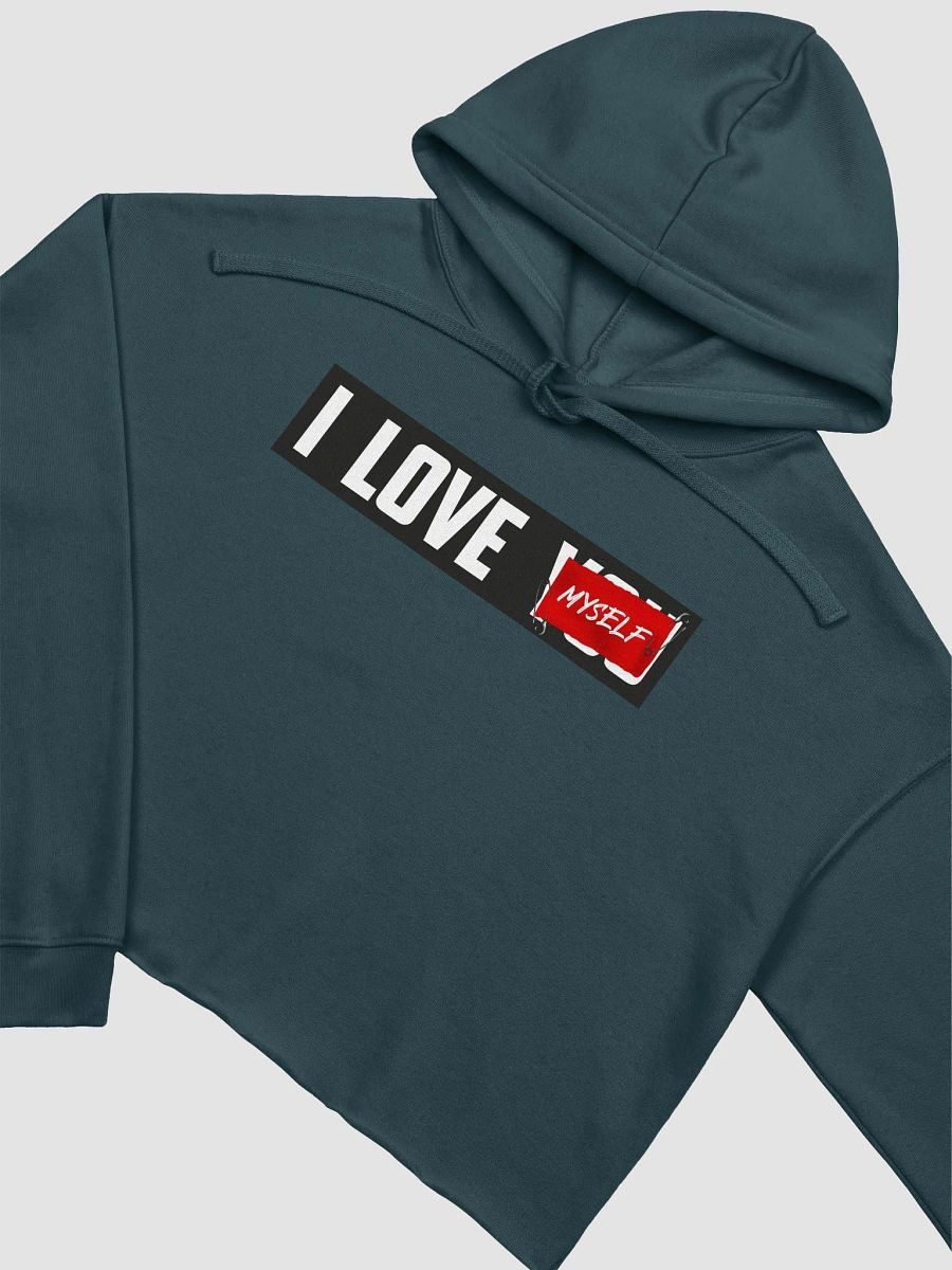 I LOVE MY SELF - FLEECE CROP HOODIE product image (1)