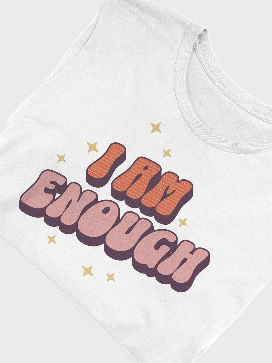 I Am Enough T-Shirt 💪 product image (7)