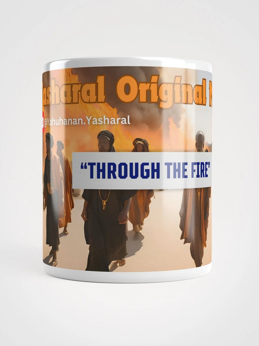 Yasharal Original Music: through the fire Mug product image (6)