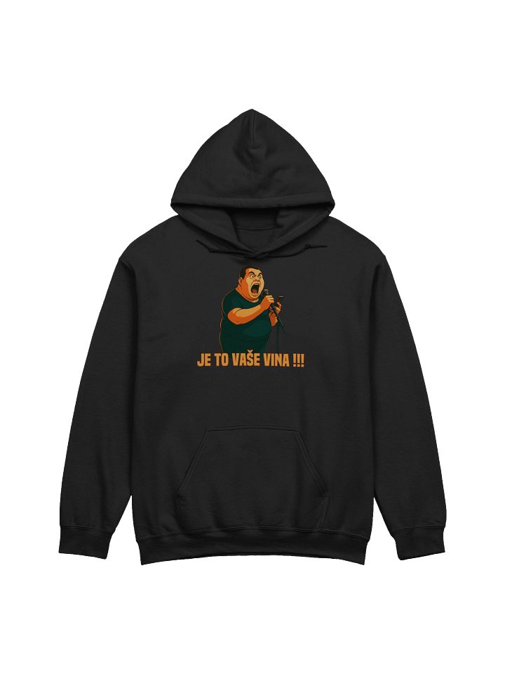 JE TO VAŠE VINA hoodie product image (1)